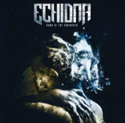Echidna (POR) : Dawn of the Sociopath